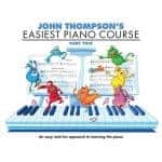 John Thompson's Easiest Piano Course - Part Two