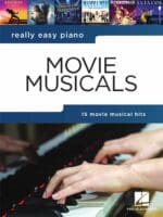 REALLY EASY PIANO: MOVIE MUSICALS